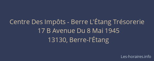 Centre Des Impôts - Berre L'Étang Trésorerie