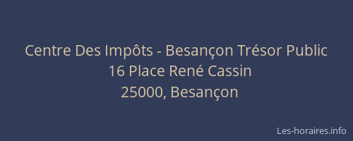Centre Des Impôts - Besançon Trésor Public