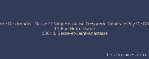 Centre Des Impôts - Besse Et Saint Anastaise Trésorerie Générale Puy De Dôme