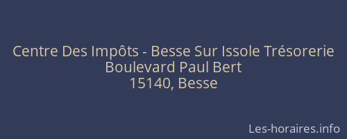 Centre Des Impôts - Besse Sur Issole Trésorerie