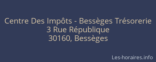 Centre Des Impôts - Bessèges Trésorerie