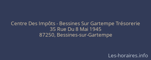 Centre Des Impôts - Bessines Sur Gartempe Trésorerie