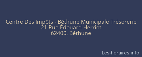 Centre Des Impôts - Béthune Municipale Trésorerie