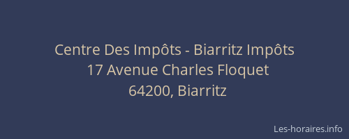 Centre Des Impôts - Biarritz Impôts