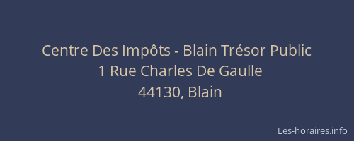 Centre Des Impôts - Blain Trésor Public