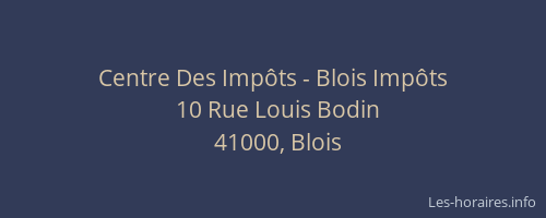 Centre Des Impôts - Blois Impôts