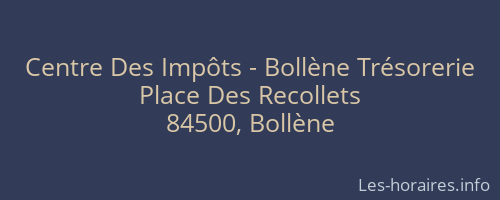 Centre Des Impôts - Bollène Trésorerie