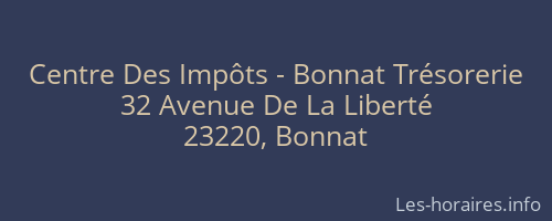 Centre Des Impôts - Bonnat Trésorerie