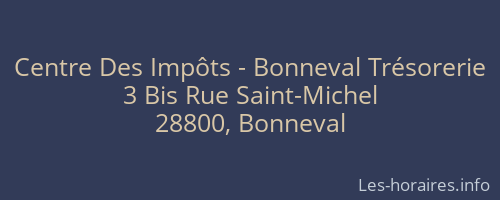 Centre Des Impôts - Bonneval Trésorerie