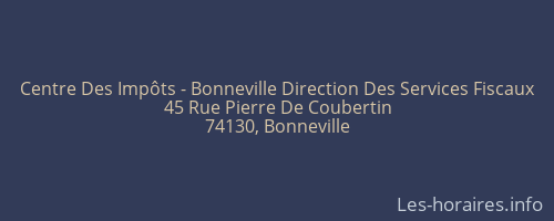 Centre Des Impôts - Bonneville Direction Des Services Fiscaux