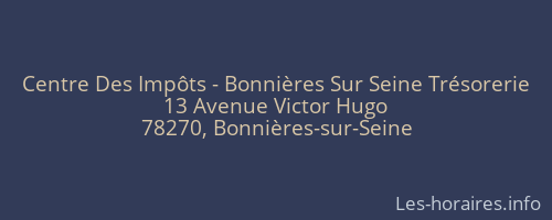 Centre Des Impôts - Bonnières Sur Seine Trésorerie