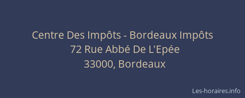 Centre Des Impôts - Bordeaux Impôts