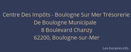 Centre Des Impôts - Boulogne Sur Mer Trésorerie De Boulogne Municipale