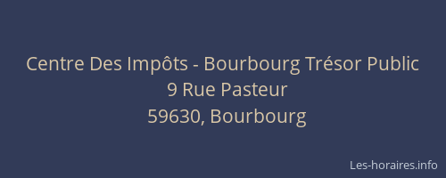 Centre Des Impôts - Bourbourg Trésor Public