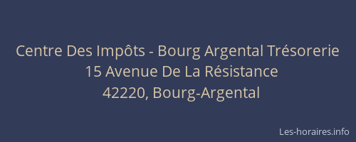 Centre Des Impôts - Bourg Argental Trésorerie