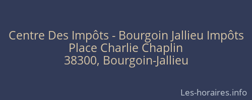 Centre Des Impôts - Bourgoin Jallieu Impôts