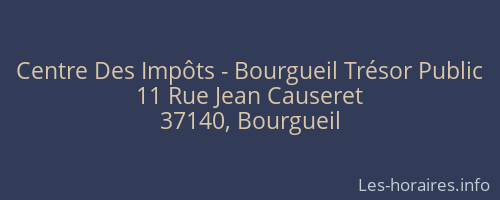 Centre Des Impôts - Bourgueil Trésor Public