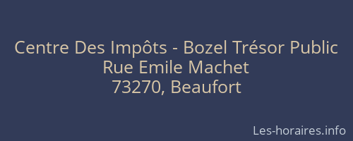 Centre Des Impôts - Bozel Trésor Public