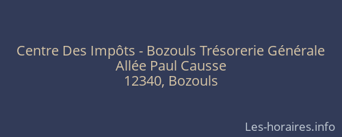 Centre Des Impôts - Bozouls Trésorerie Générale