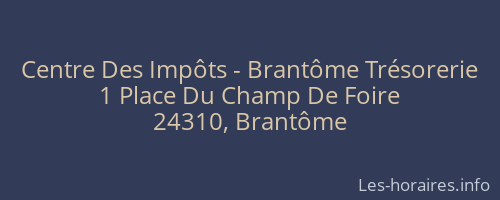 Centre Des Impôts - Brantôme Trésorerie