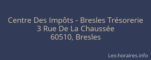 Centre Des Impôts - Bresles Trésorerie