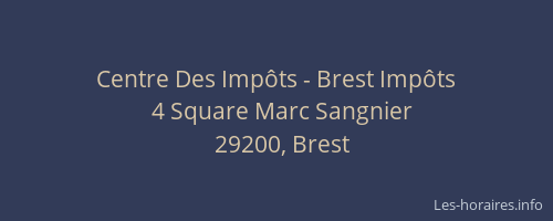 Centre Des Impôts - Brest Impôts