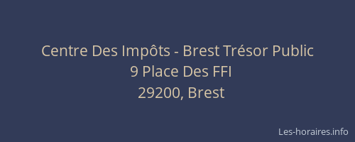 Centre Des Impôts - Brest Trésor Public
