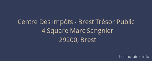 Centre Des Impôts - Brest Trésor Public