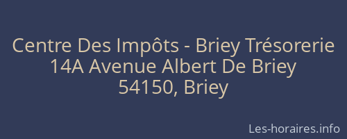 Centre Des Impôts - Briey Trésorerie