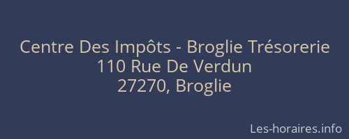 Centre Des Impôts - Broglie Trésorerie