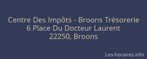Centre Des Impôts - Broons Trésorerie
