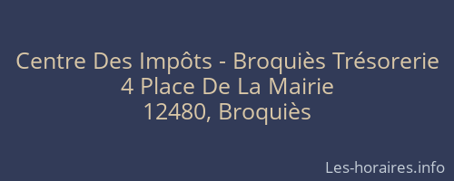Centre Des Impôts - Broquiès Trésorerie