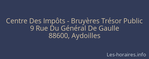 Centre Des Impôts - Bruyères Trésor Public