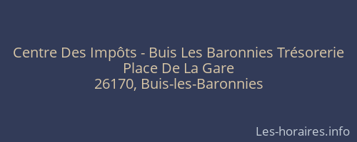 Centre Des Impôts - Buis Les Baronnies Trésorerie