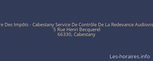 Centre Des Impôts - Cabestany Service De Contrôle De La Redevance Audiovisuelle