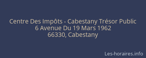 Centre Des Impôts - Cabestany Trésor Public