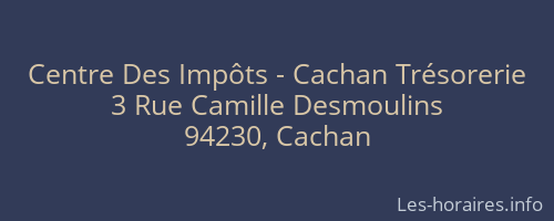 Centre Des Impôts - Cachan Trésorerie