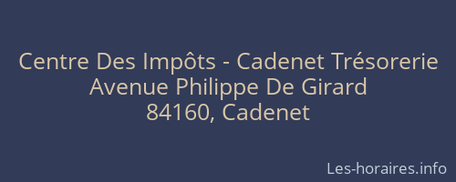 Centre Des Impôts - Cadenet Trésorerie