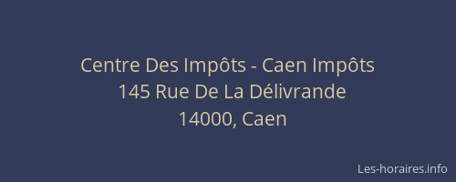 Centre Des Impôts - Caen Impôts