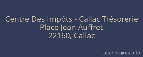 Centre Des Impôts - Callac Trésorerie