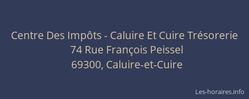Centre Des Impôts - Caluire Et Cuire Trésorerie