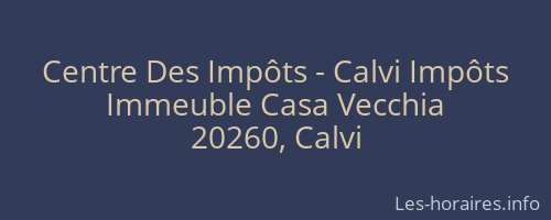 Centre Des Impôts - Calvi Impôts