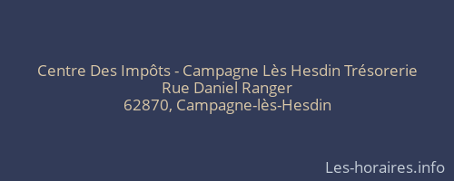 Centre Des Impôts - Campagne Lès Hesdin Trésorerie