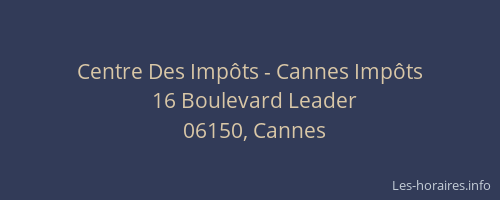 Centre Des Impôts - Cannes Impôts