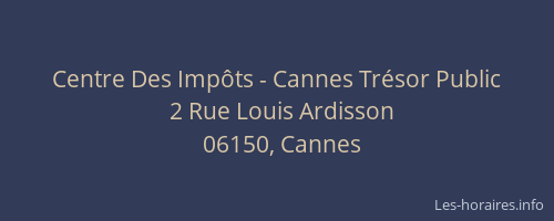 Centre Des Impôts - Cannes Trésor Public