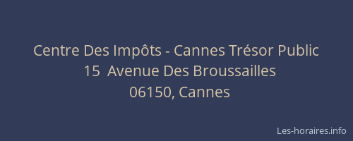 Centre Des Impôts - Cannes Trésor Public