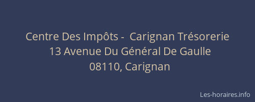 Centre Des Impôts -  Carignan Trésorerie