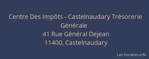 Centre Des Impôts - Castelnaudary Trésorerie Générale