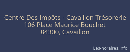 Centre Des Impôts - Cavaillon Trésorerie