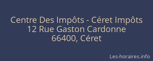 Centre Des Impôts - Céret Impôts